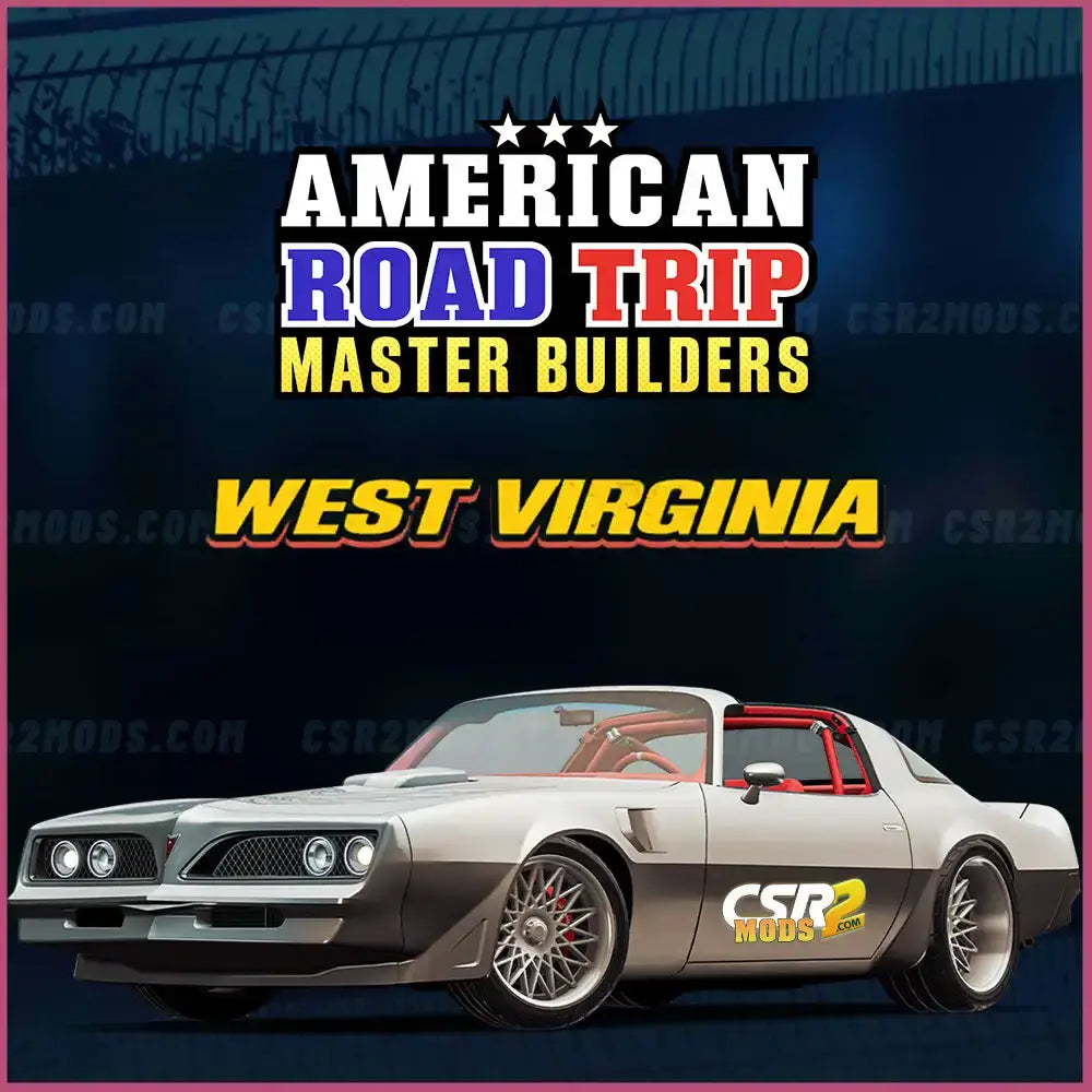 CSR2 AMERICAN ROAD TRIP 3: WEST VIRGINIA EVENT OFFER - MODS