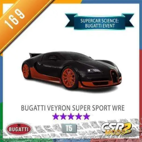 CSR2 BUGATTI VEYRON SUPER SPORT WORLD RECORD EDITION - CSR