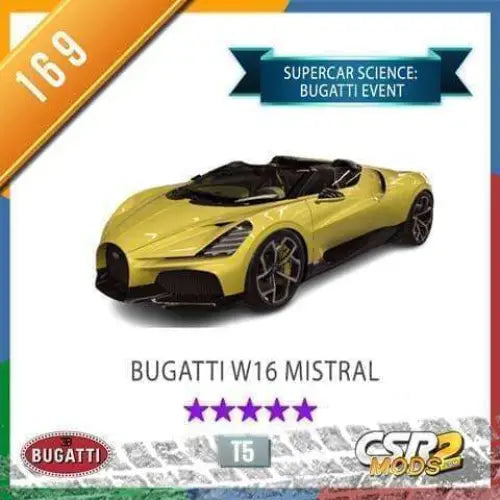 CSR2 BUGATTI W16 MISTRAL - CSR RACING 2 MODS