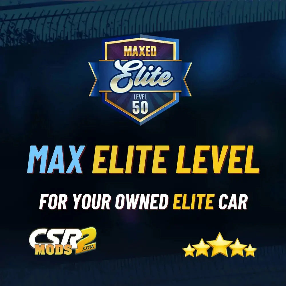 MAX OUT ELITE TUNER CAR - CSR RACING 2 MODS