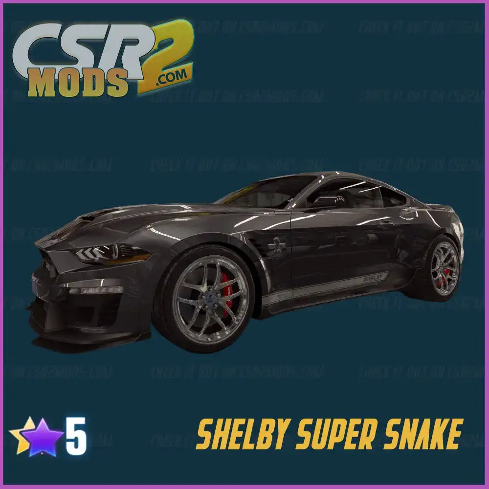 CSR2 SHELBY SUPER SNAKE - CSR RACING 2 MODS