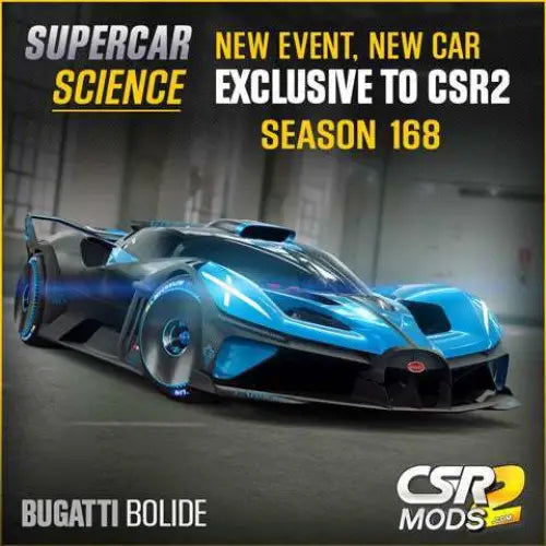 CSR2 SUPERCAR SCIENCE: BUGATTI EVENT - MODS