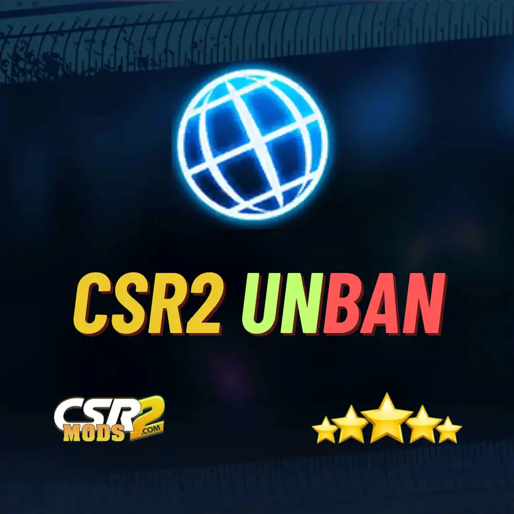 UNBAN YOUR CSR2 ACCOUNT | CSR 2 - REALISTIC DRAG RACING